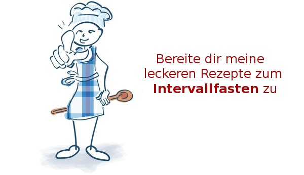 Intervallfasten Rezepte